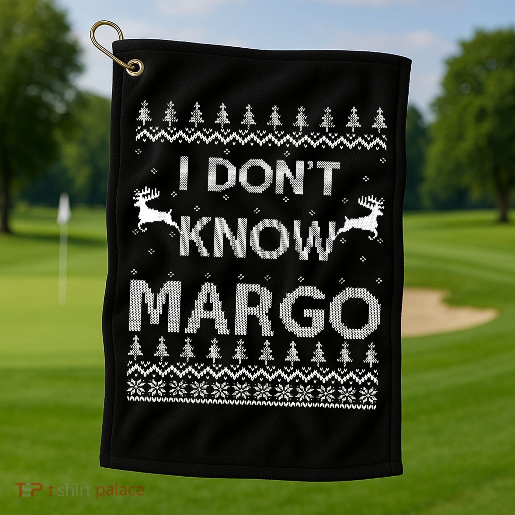Funny Matching Couple I Dont Know Margo Ugly Christmas Golf Towel
