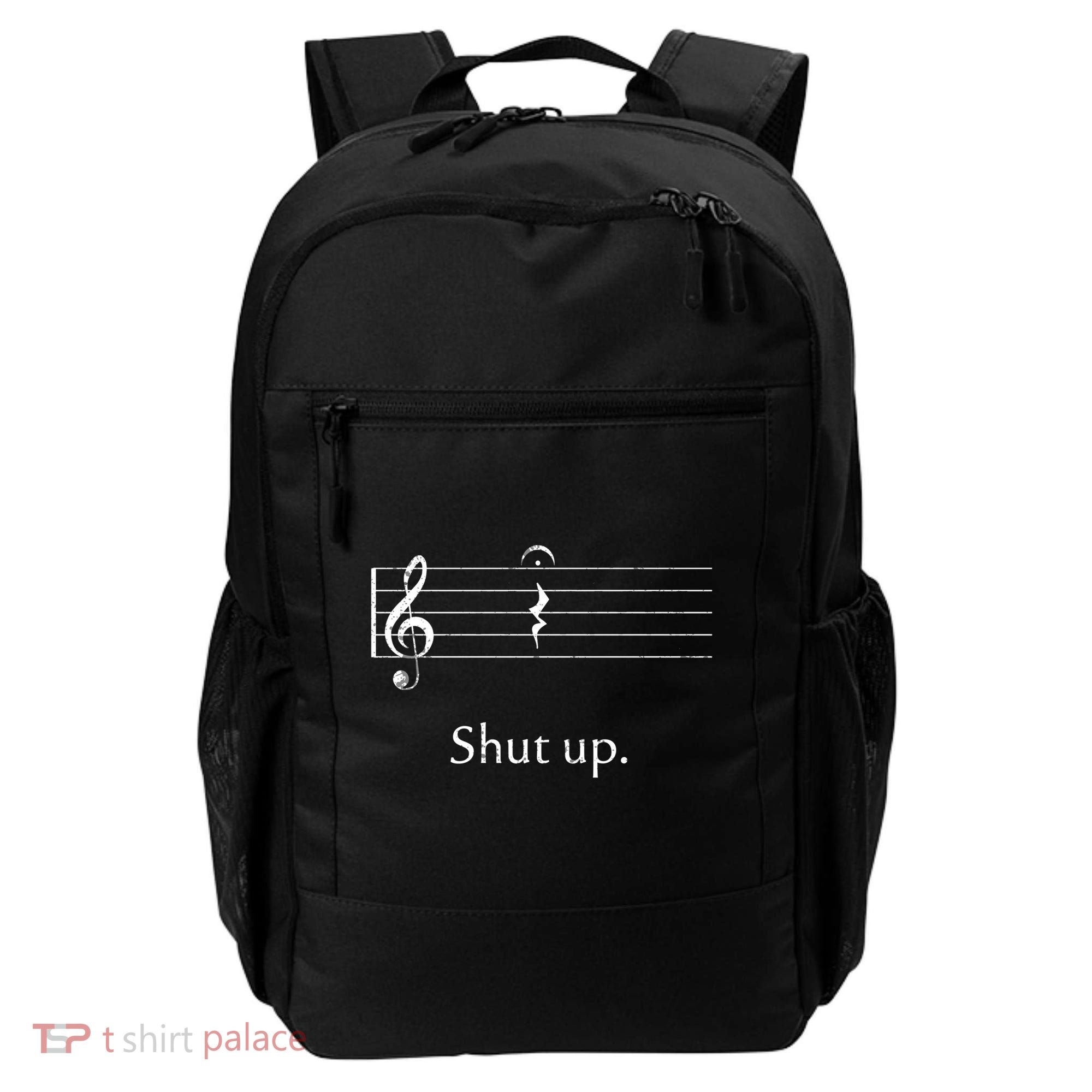 Funny Music Cute Gift Shut Up Quarter Rest And Fermata Backpack