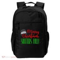 Funny Merry Christmas Quote Shitters Full Ts Mens Backpack thumb 0