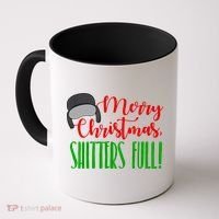 Funny Merry Christmas Quote Shitters Full Ts Mens Coffee Mug thumb 0
