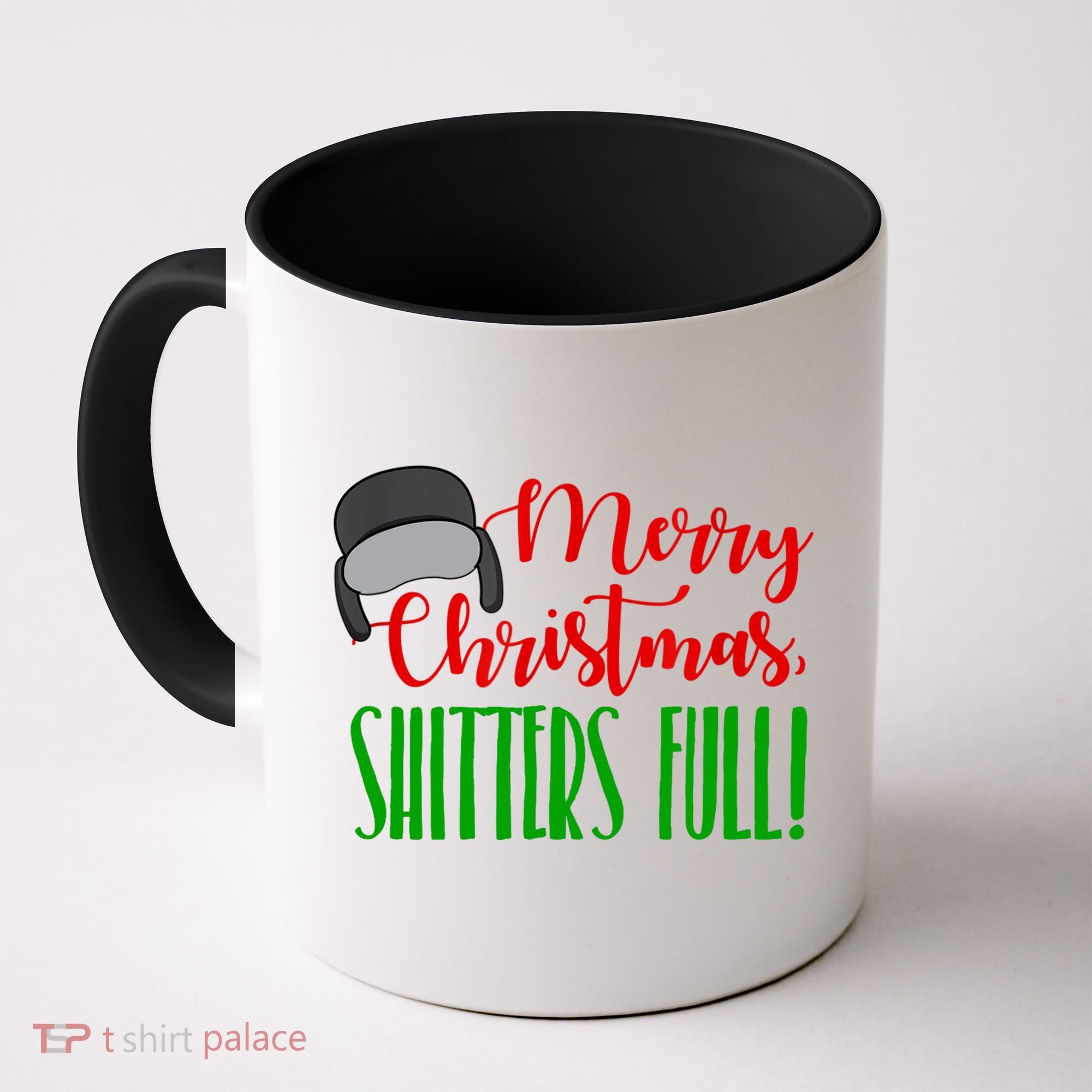 Funny Merry Christmas Quote Shitters Full Ts Mens Coffee Mug