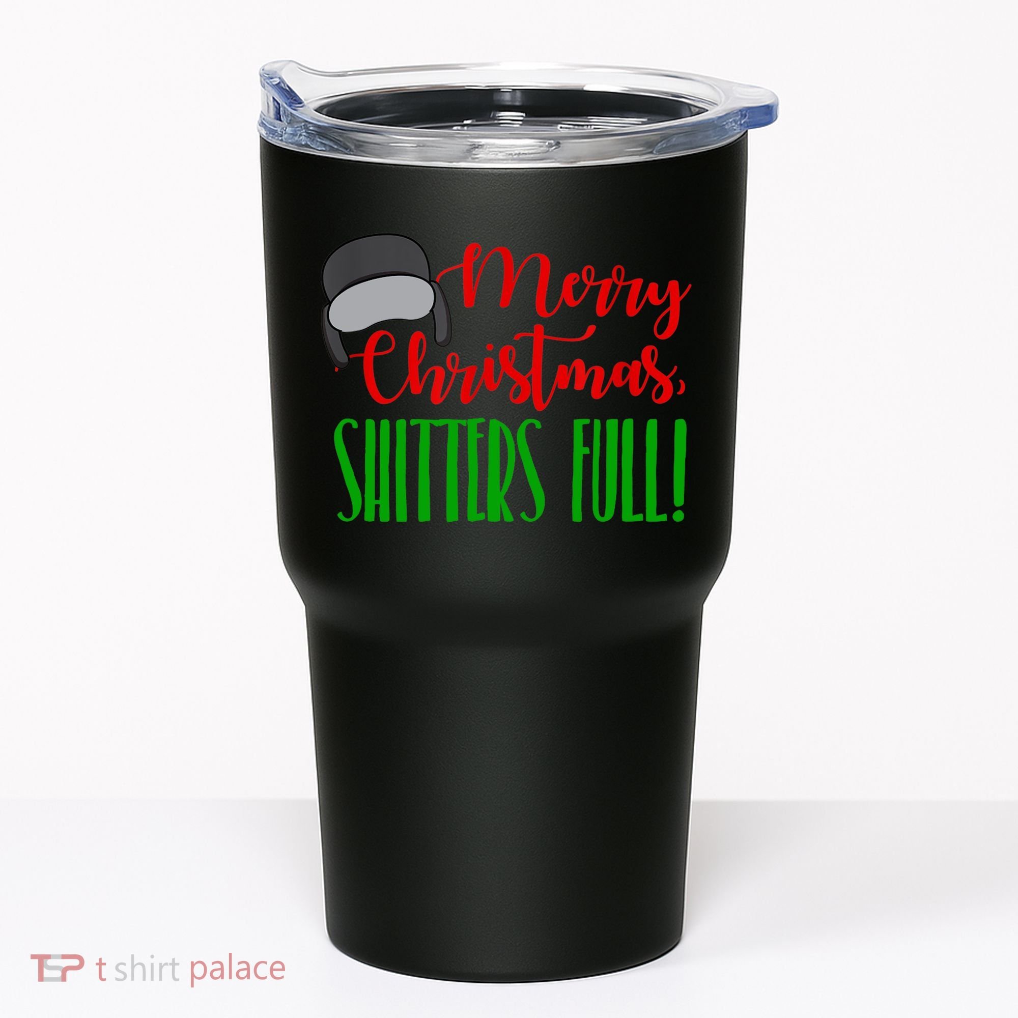 Funny Merry Christmas Quote Shitters Full Ts Mens Tumbler