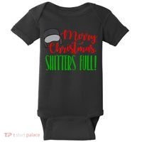 Funny Merry Christmas Quote Shitters Full Ts Mens Baby Bodysuit thumb 0