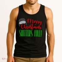 Funny Merry Christmas Quote Shitters Full Ts Mens Tank Top thumb 3