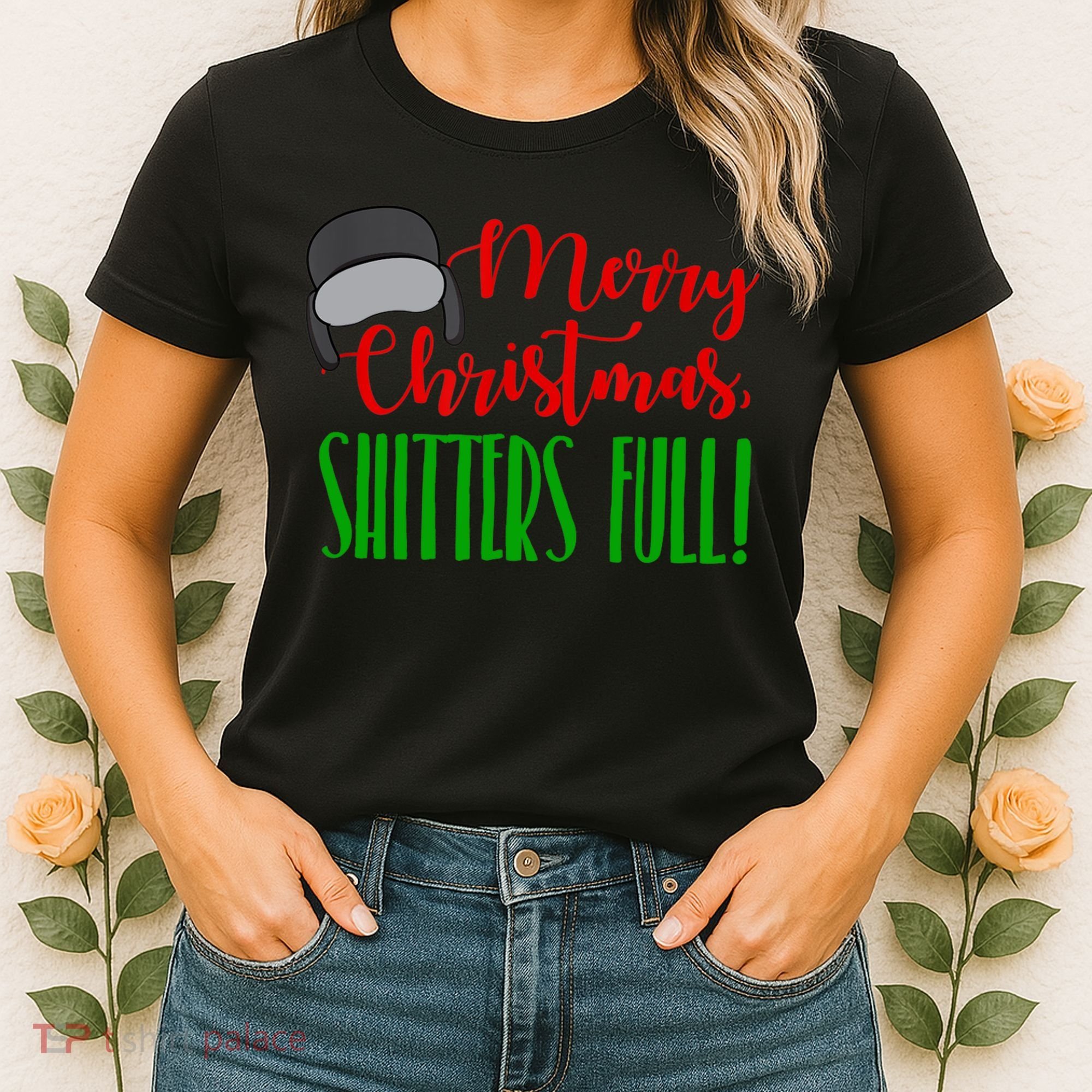Funny Merry Christmas Quote Shitters Full Ts Mens Women's T-Shirt