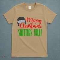 Funny Merry Christmas Quote Shitters Full Ts Mens T-Shirt thumb 5