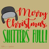 Funny Merry Christmas Quote Shitters Full Ts Mens T-Shirt thumb 7
