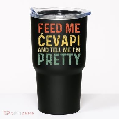 Feed Me Cevapi Funny Balkan Food Tumbler