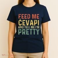 Feed Me Cevapi Funny Balkan Food T-Shirt thumb 4