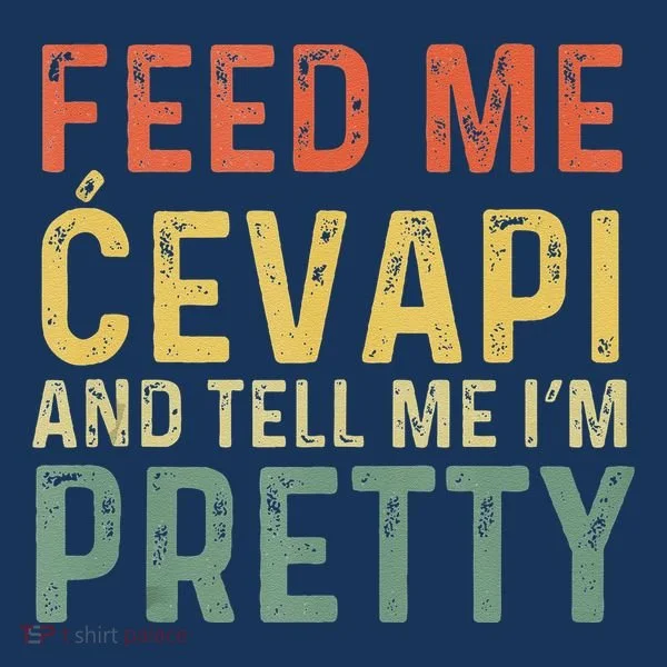 Feed Me Cevapi Funny Balkan Food Bucket Hat