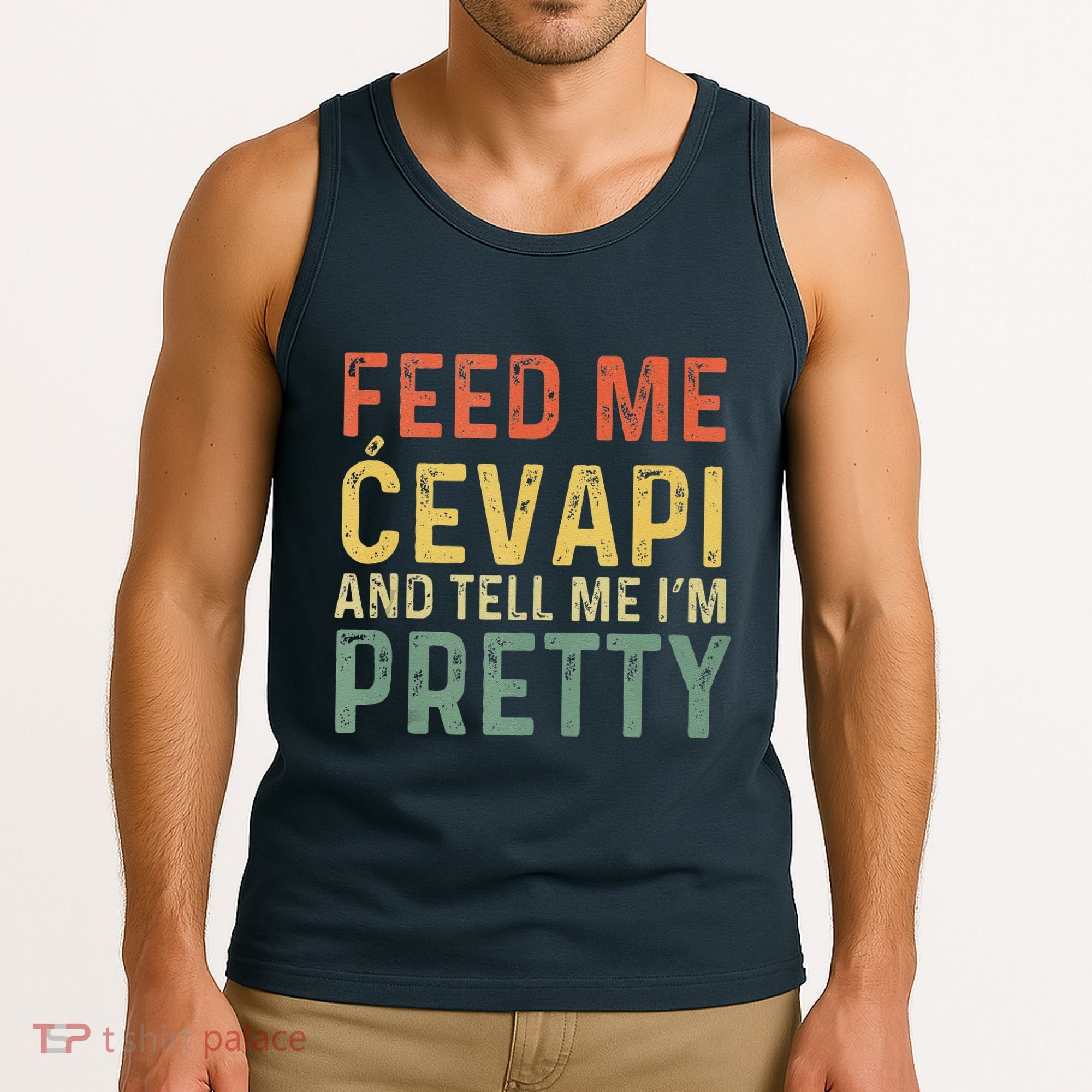 Feed Me Cevapi Funny Balkan Food Tank Top