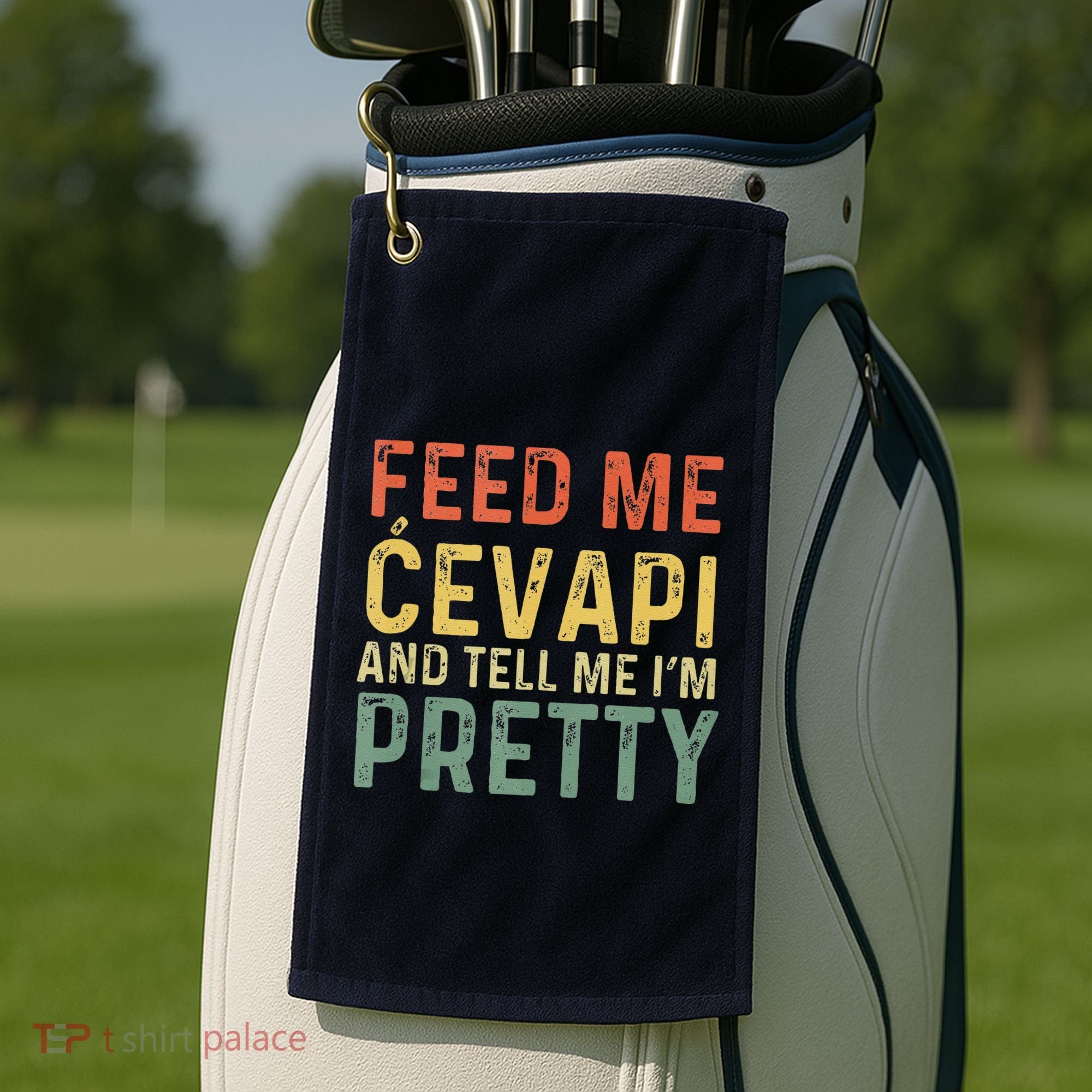 Feed Me Cevapi Funny Balkan Food Golf Towel