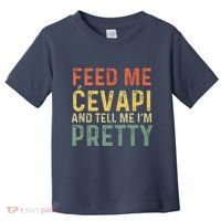 Feed Me Cevapi Funny Balkan Food Toddler T-Shirt thumb 0