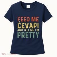Feed Me Cevapi Funny Balkan Food Women's T-Shirt thumb 0