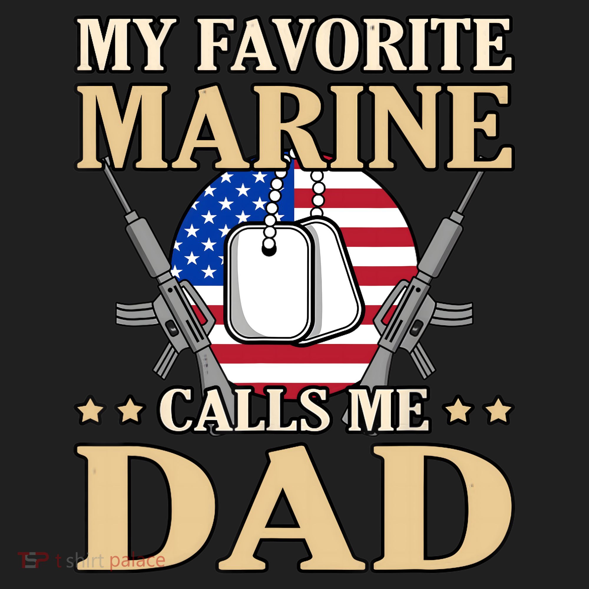 Favorite Marine Calls Me Dad Father’s Day Father Graphic Tumbler