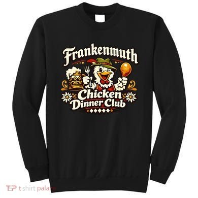 Frankenmuth Michigan Chicken Dinner Club Sweatshirt