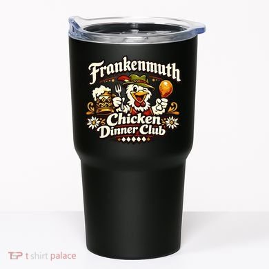 Frankenmuth Michigan Chicken Dinner Club Tumbler