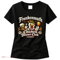 Frankenmuth Michigan Chicken Dinner Club Women's T-Shirt thumb 0