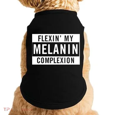 Flexin My Complexion Doggie Tank