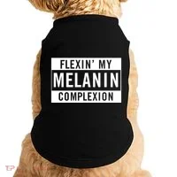 Flexin My Complexion Doggie Tank thumb 0