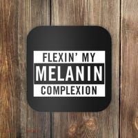 Flexin My Complexion Coaster thumb 0