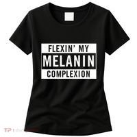 Flexin My Complexion Women's T-Shirt thumb 0