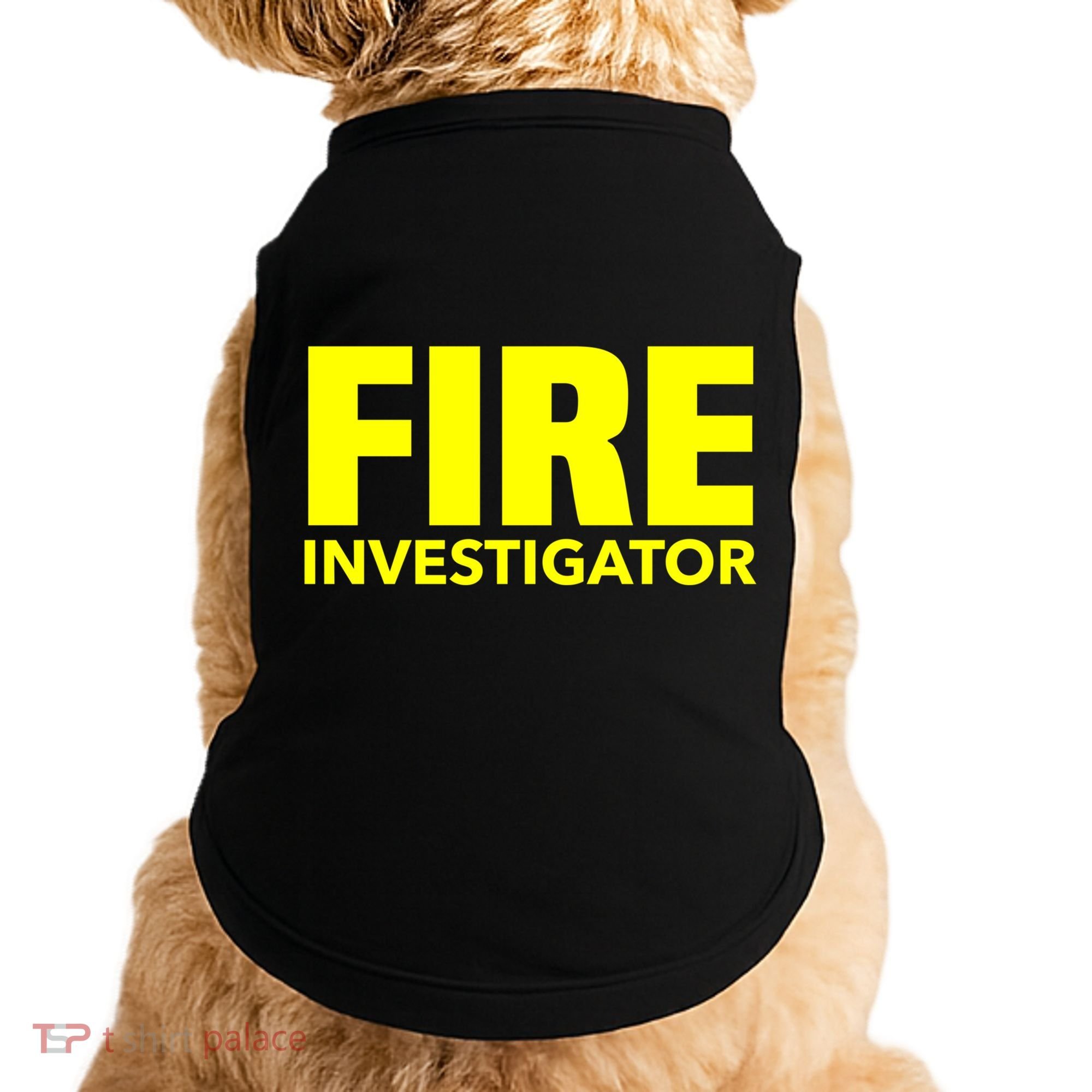 Fire Marshal Commissioner Firefighters Investigators Duty Gift Doggie Tank