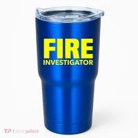 Fire Marshal Commissioner Firefighters Investigators Duty Gift Tumbler thumb 0