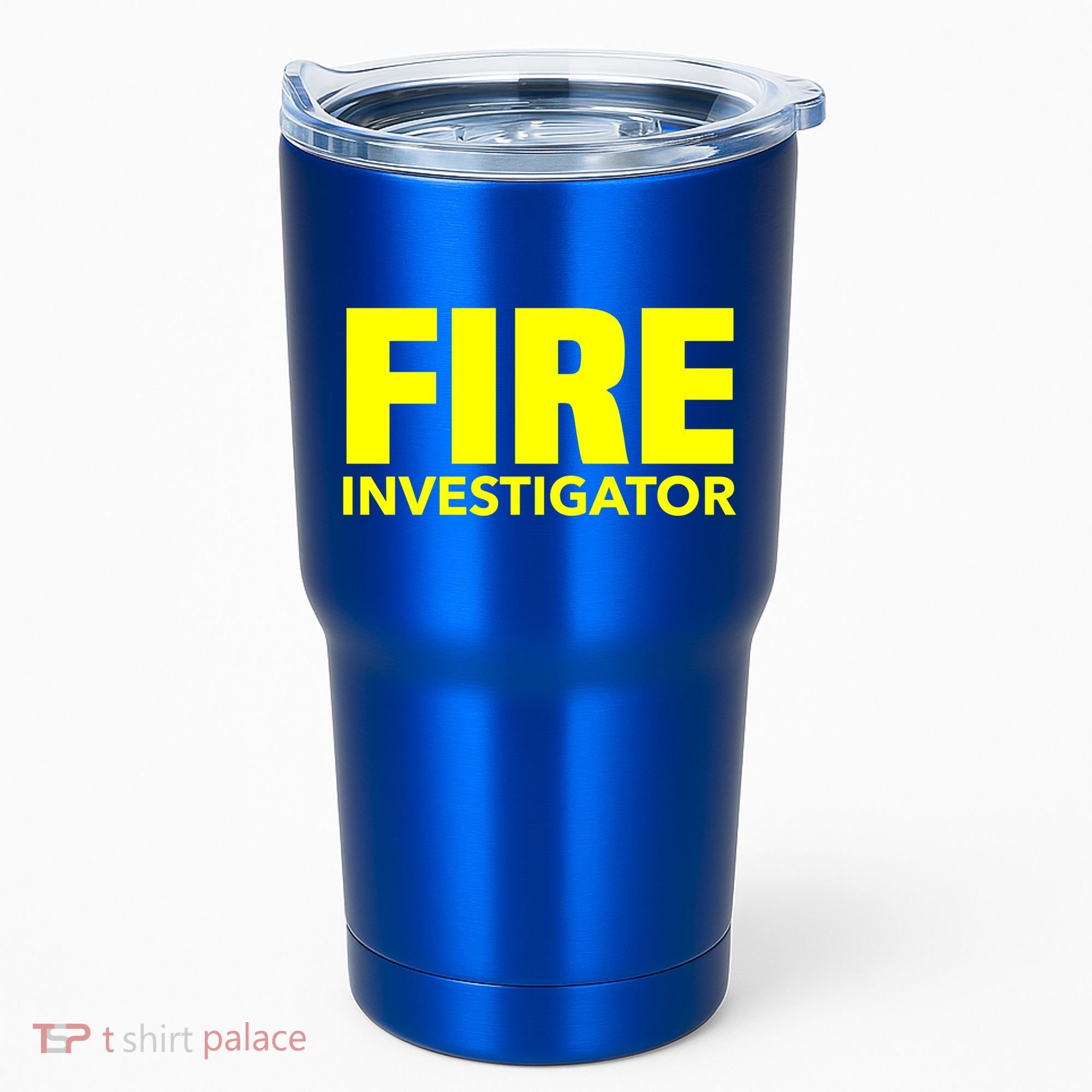 Fire Marshal Commissioner Firefighters Investigators Duty Gift Tumbler