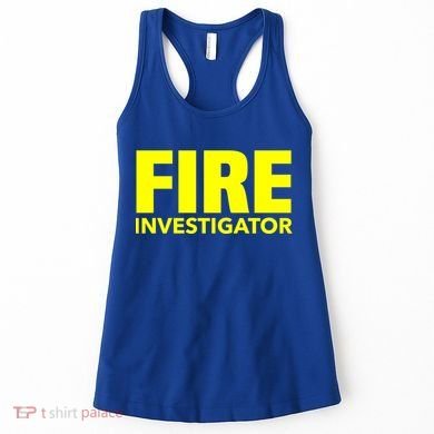 Fire Marshal Commissioner Firefighters Investigators Duty Gift Women's Tank Top