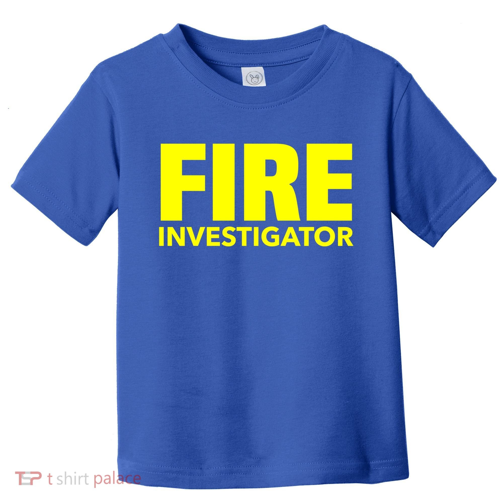 Fire Marshal Commissioner Firefighters Investigators Duty Gift Toddler T-Shirt