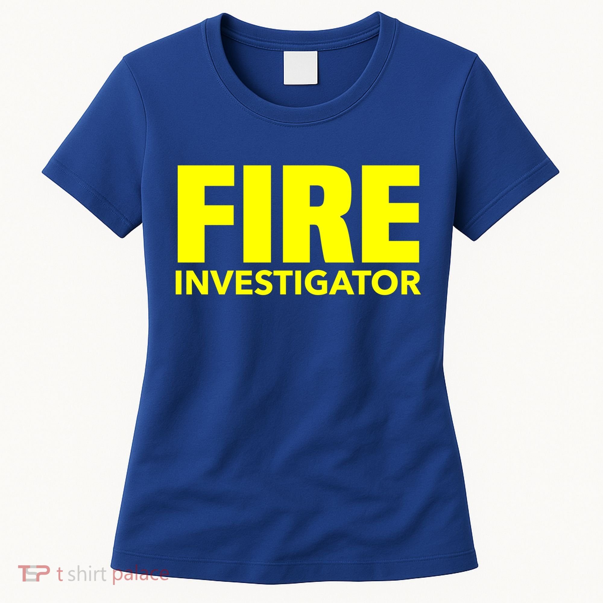 Fire Marshal Commissioner Firefighters Investigators Duty Gift Women's T-Shirt