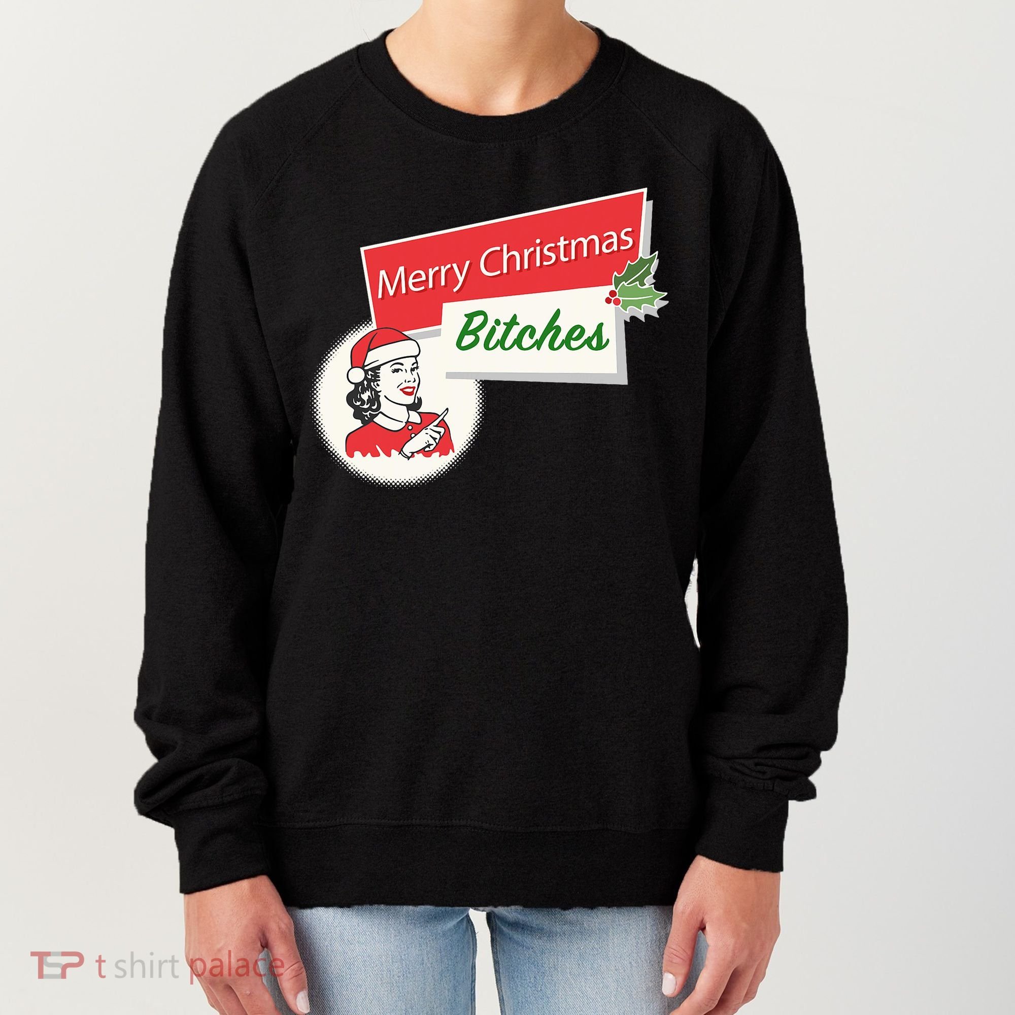 Funny Merry Christmas Bitches Inappropriate Adult Women's Sweatshirt