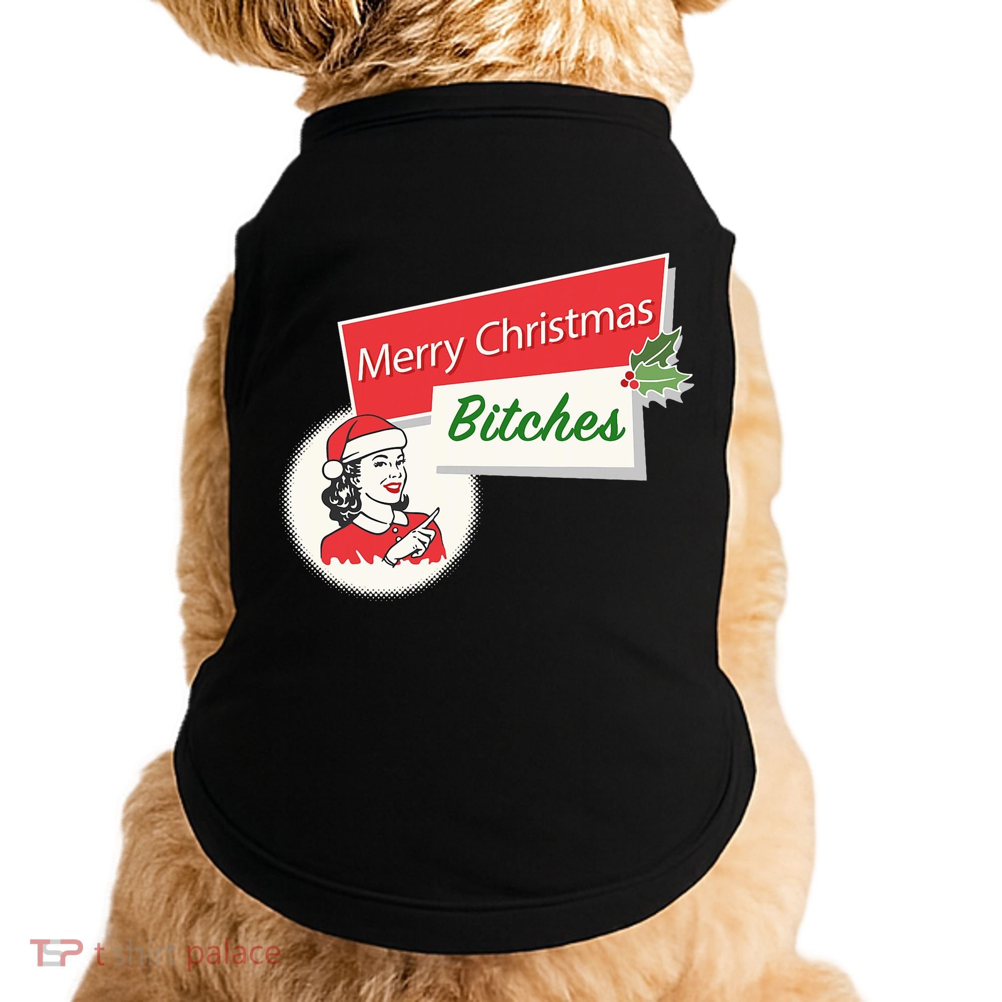 Funny Merry Christmas Bitches Inappropriate Adult Doggie Tank