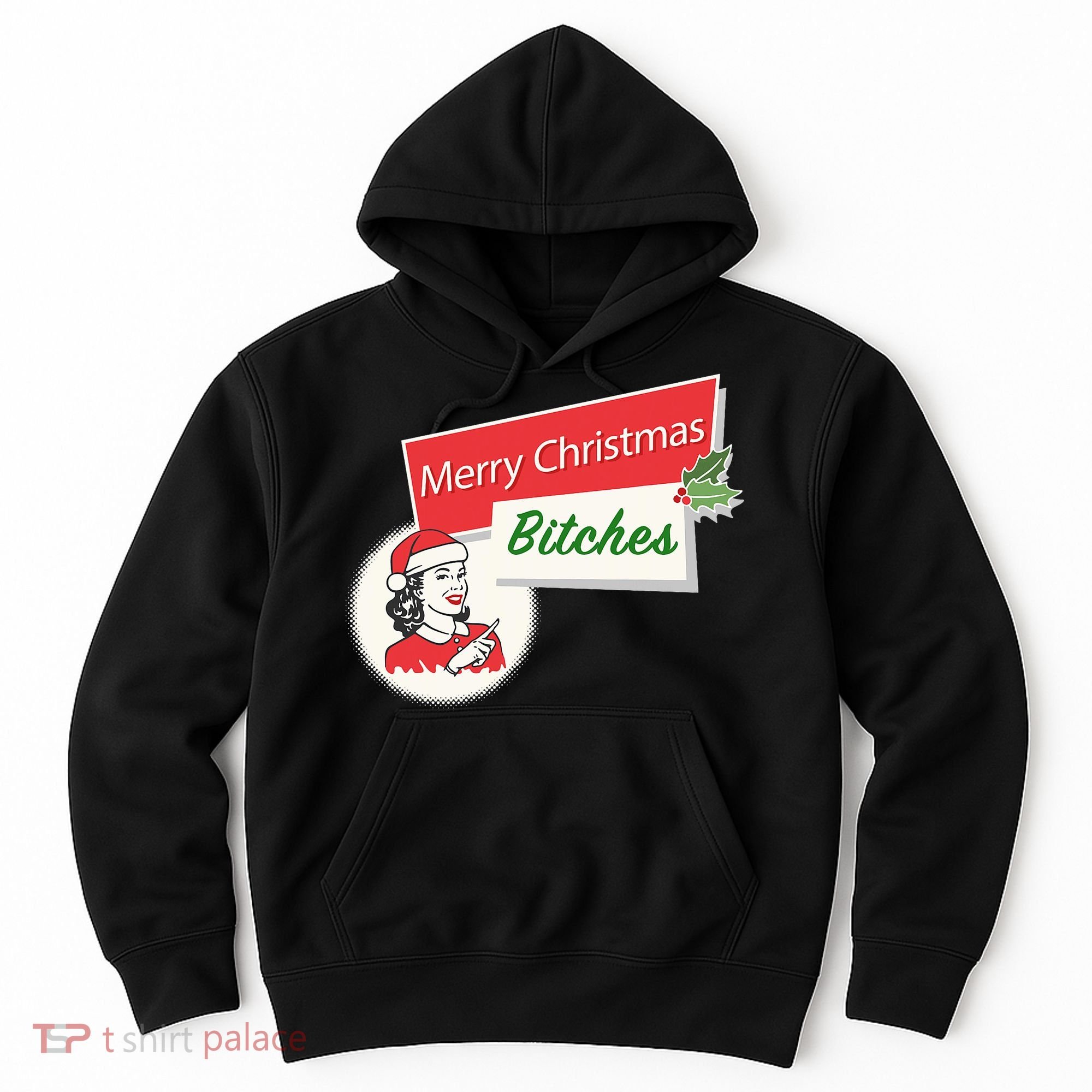 Funny Merry Christmas Bitches Inappropriate Adult Hoodie
