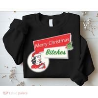 Funny Merry Christmas Bitches Inappropriate Adult Sweatshirt thumb 2