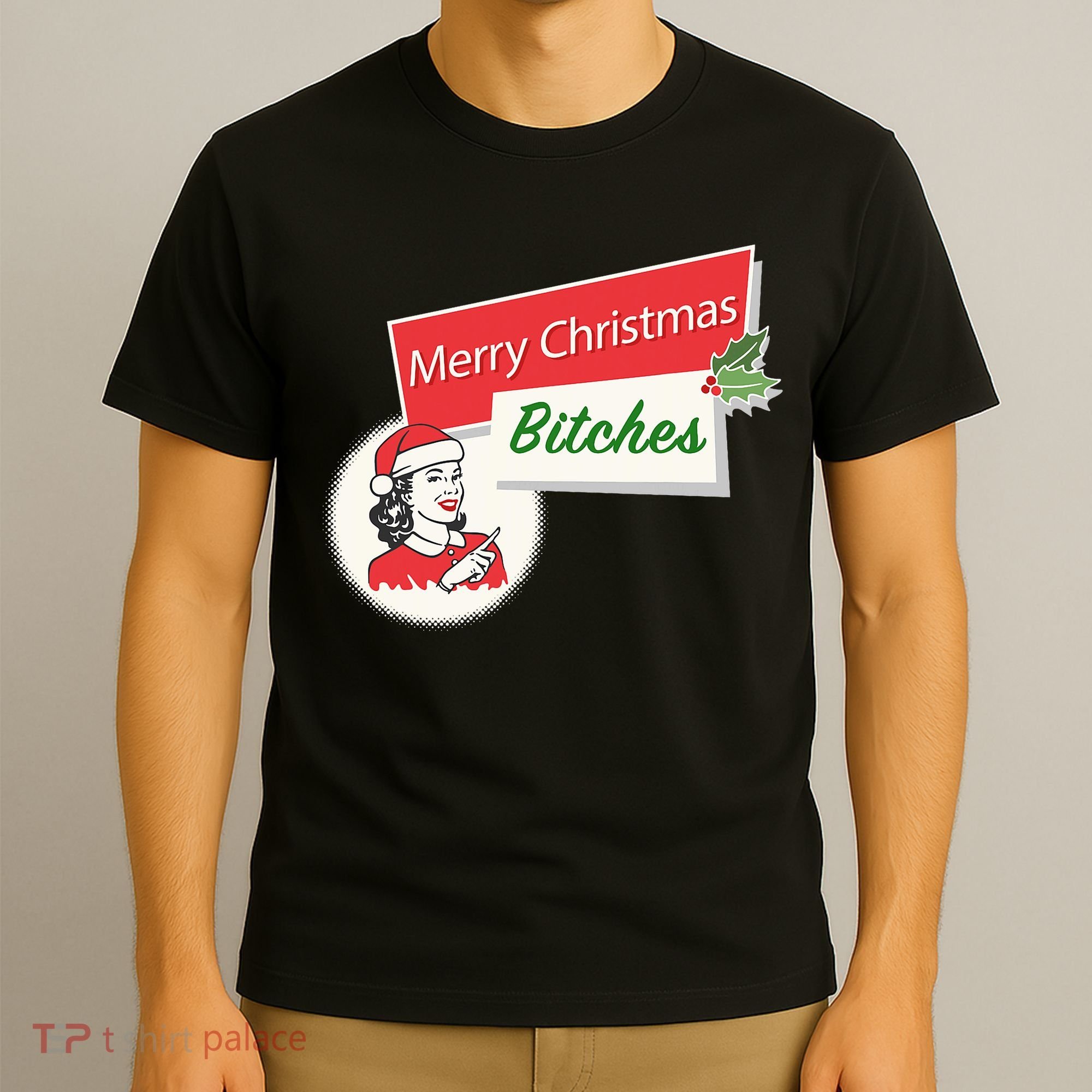 Funny Merry Christmas Bitches Inappropriate Adult T-Shirt