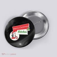 Funny Merry Christmas Bitches Inappropriate Adult Button thumb 0