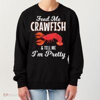 Feed Me Crawfish And Tell Me Im Pretty Funny Mardi Gras Women's Sweatshirt thumb 0