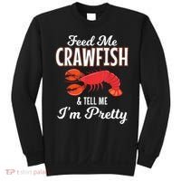 Feed Me Crawfish And Tell Me Im Pretty Funny Mardi Gras Sweatshirt thumb 0