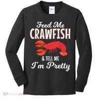 Feed Me Crawfish And Tell Me Im Pretty Funny Mardi Gras Kids Long Sleeve Shirt thumb 0
