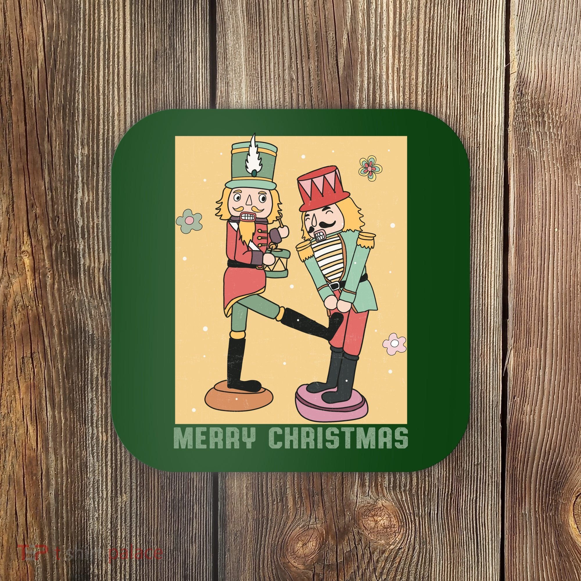 Funny Merry Christmas Nut Cracker Getting Nut Cracked Coaster