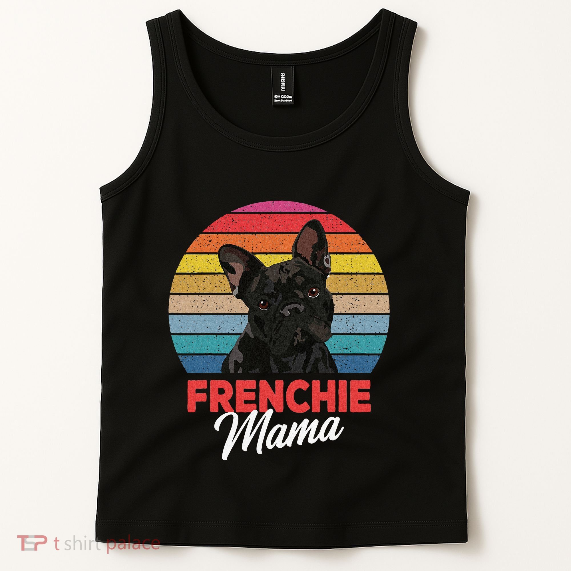 Frenchie Mama Cute French Bulldog Dog Mom Funny Gift Tank Top