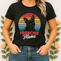 Frenchie Mama Cute French Bulldog Dog Mom Funny Gift Women's T-Shirt thumb 2