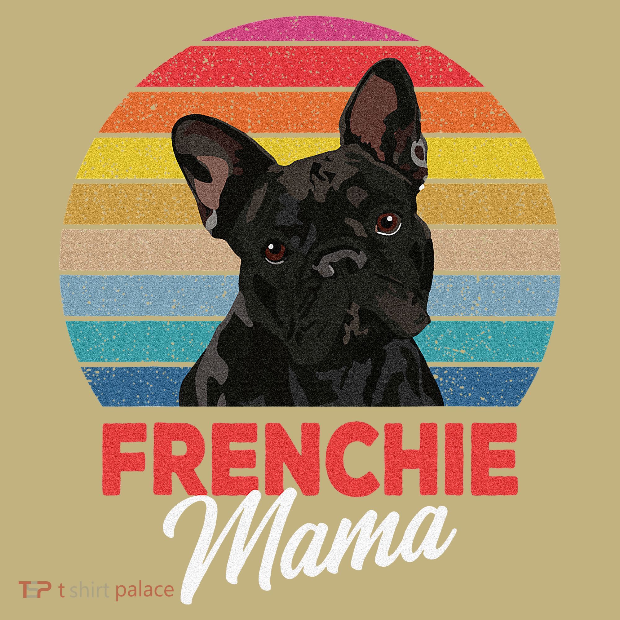 Frenchie Mama Cute French Bulldog Dog Mom Funny Gift Sweatshirt