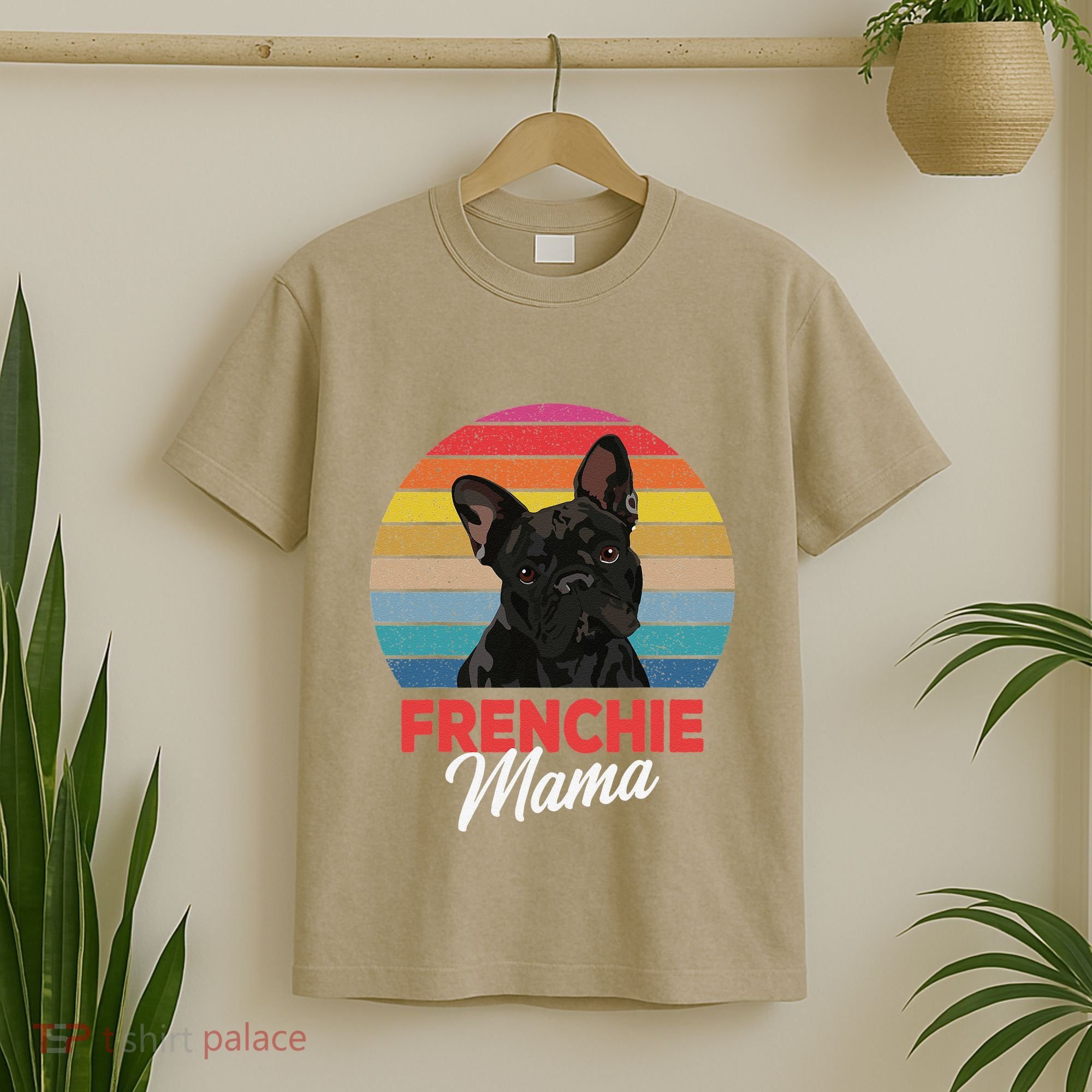 Frenchie Mama Cute French Bulldog Dog Mom Funny Gift T-Shirt