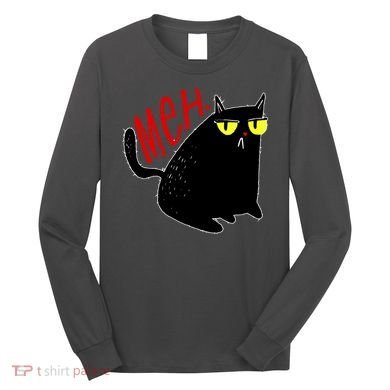 Funny Meh. Cat Meme For Cat Lovers Long Sleeve Shirt