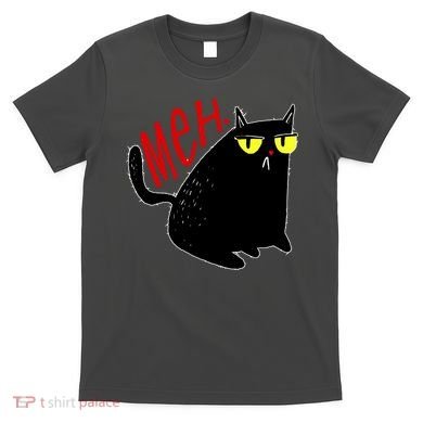 Funny Meh. Cat Meme For Cat Lovers T-Shirt