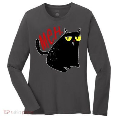 Funny Meh. Cat Meme For Cat Lovers Women's Long Sleeve Shirt
