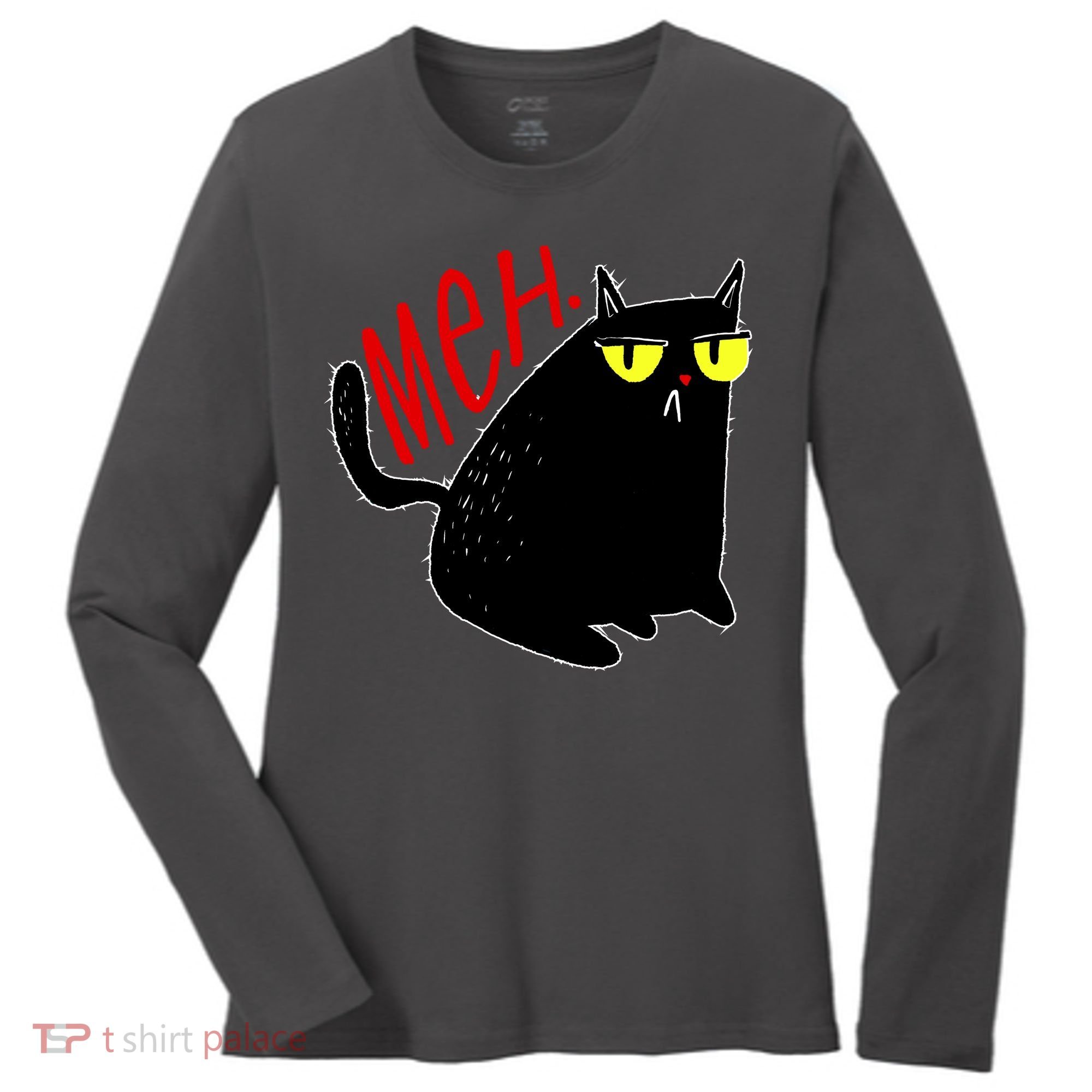 Funny Meh. Cat Meme For Cat Lovers Women's Long Sleeve Shirt